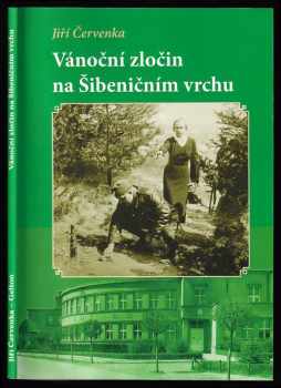 Vánoční zločin na Šibeničním vrchu