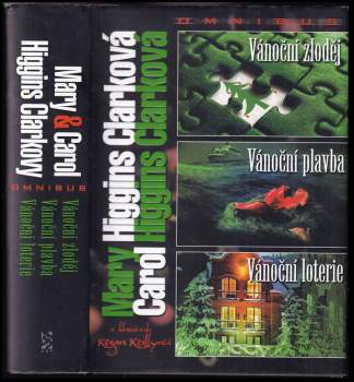 Vánoční zloděj ; Vánoční plavba ; Vánoční loterie : Mary & Carol Higgins Clarkovy omnibus : v hlavní roli Regan Reillyová