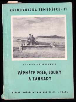 Vápněte pole, louky a zahrady