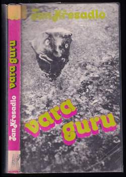 Vara Guru : román se zpěvy - Jan Křesadlo (1989, Sixty-Eight Publishers) - ID: 797819
