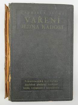 Gabriela Suchá: Vaření jedna radost