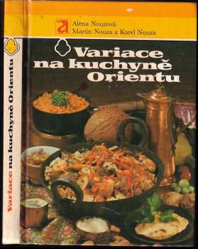 Karel Nouza: Variace na kuchyně Orientu