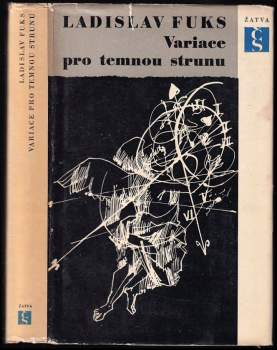 Variace pro temnou strunu - Ladislav Fuks (1966, Československý spisovatel) - ID: 758283