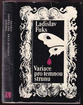 Ladislav Fuks: Variace pro temnou strunu