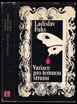 Ladislav Fuks: Variace pro temnou strunu