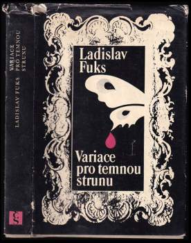 Ladislav Fuks: Variace pro temnou strunu