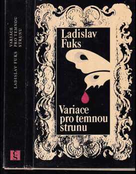 Ladislav Fuks: Variace pro temnou strunu