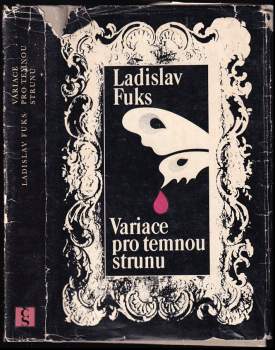Variace pro temnou strunu - Ladislav Fuks (1978, Československý spisovatel) - ID: 758148