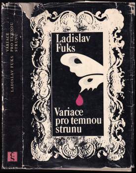 Ladislav Fuks: Variace pro temnou strunu