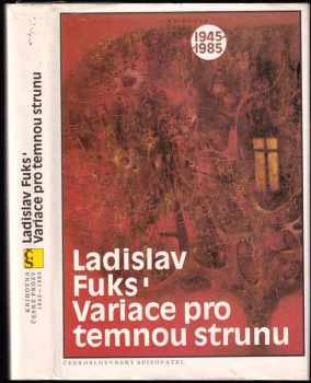 Ladislav Fuks: Variace pro temnou strunu