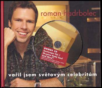 Vařil jsem světovým celebritám