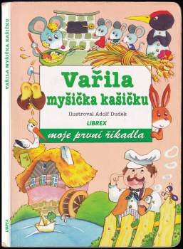 Vařila myšička kašičku