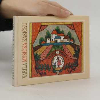 Varila myšička kašičku