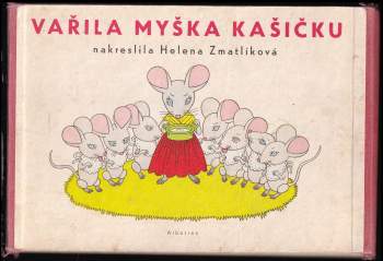 Vařila myška kašičku