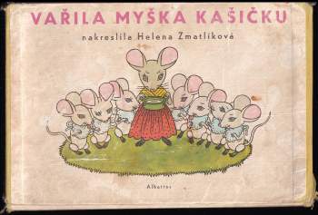 Vařila myška kašičku
