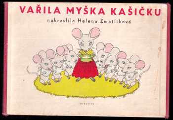 Vařila myška kašičku