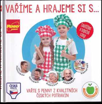 Vaříme a hrajeme si s