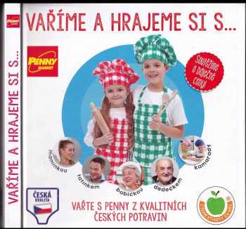 Vaříme a hrajeme si s--