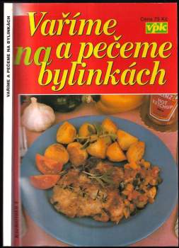 Vaříme a pečeme na bylinkách