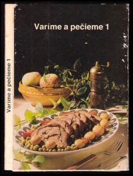 Varíme a pečieme 1