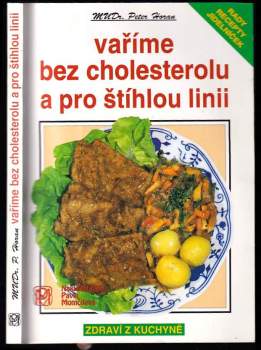 Vaříme bez cholesterolu a pro štíhlou linii