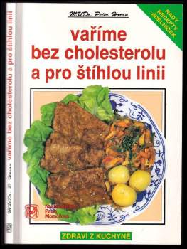 Vaříme bez cholesterolu a pro štíhlou linii