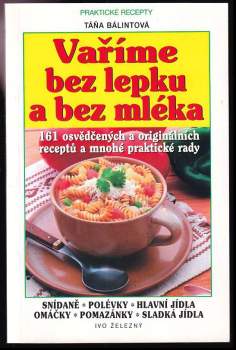 Vaříme bez lepku a bez mléka