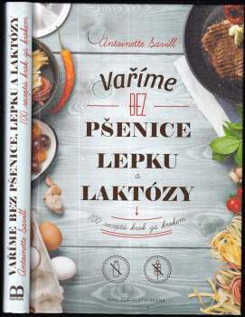 Antoinette Savill: Vaříme bez pšenice, lepku a laktózy