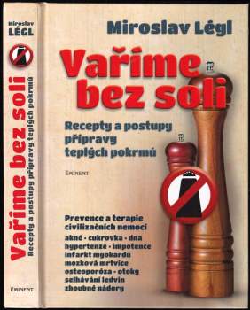 Miroslav Légl: Vaříme bez soli