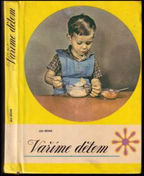 Joza Břízová: Vaříme dětem