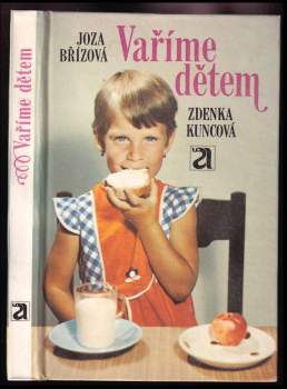 Joza Břízová: Vaříme dětem