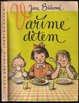Vaříme dětem od 1-12 let