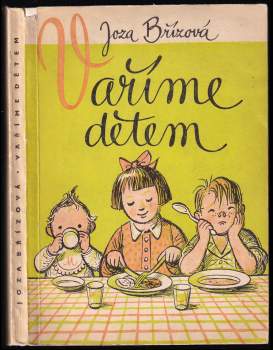 Vaříme dětem od 1-12 let