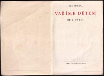 Joza Břízová: Vaříme dětem od 1-12 let