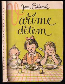 Vaříme dětem od 1-12 let