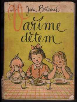 Vaříme dětem od 1-12 let