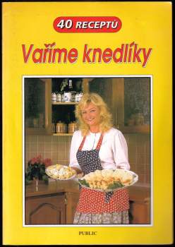 Ivanka Abrahamová: Vaříme knedlíky