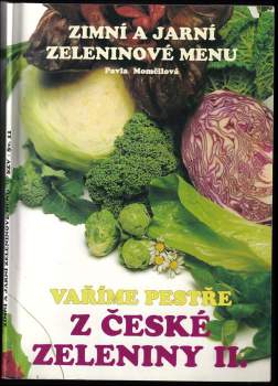 Vaříme pestře z české zeleniny