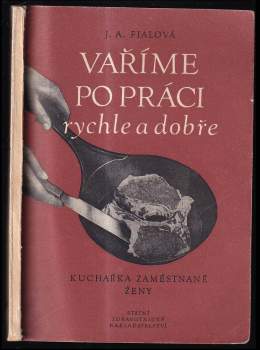 Vaříme po práci rychle a dobře