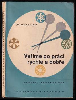 Vaříme po práci rychle a dobře