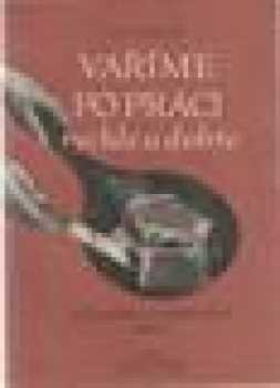 Vaříme po práci rychle a dobře