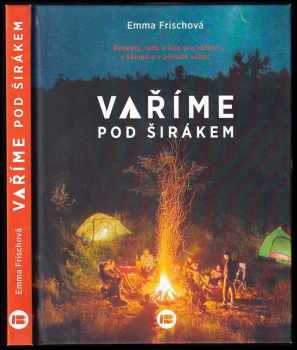 Vaříme pod širákem