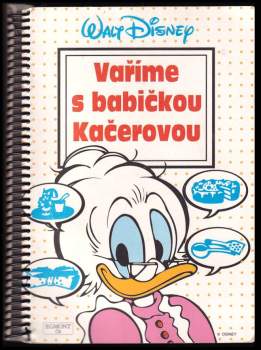 Walt Disney: Vaříme s babičkou Kačerovou