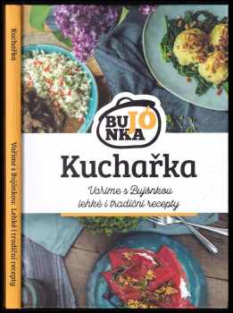 Viktorie Hrazdílková: Kuchařka Bujónka
