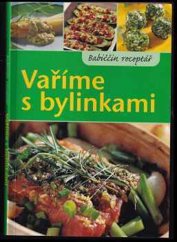 Renate Volk: Varíme s bylinkami