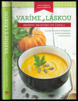 Zuzana Marková: Varíme s láskou