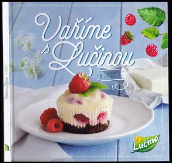 Vaříme s Lučinou