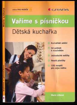 Marie Lišková: Vaříme s písničkou