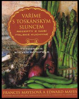 Vaříme s toskánským sluncem