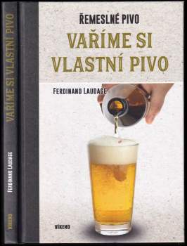 Ferdinand Laudage: Vaříme si vlastní pivo
